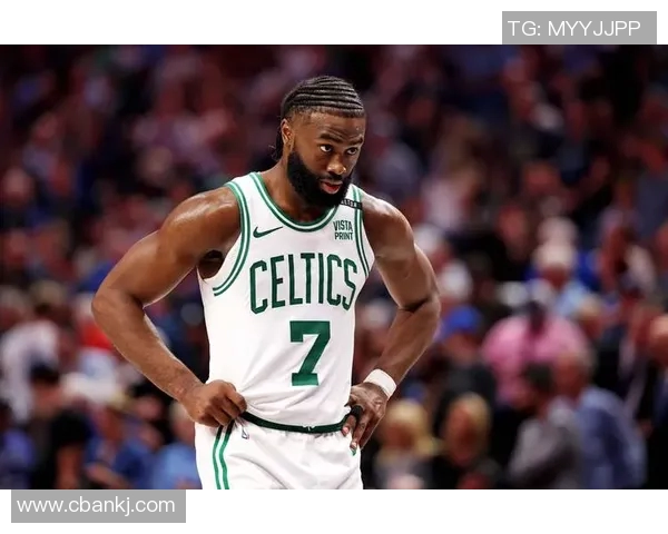 凯尔特人伤病报告：杰伦·布朗因生病缺席今日对阵猛龙的比赛